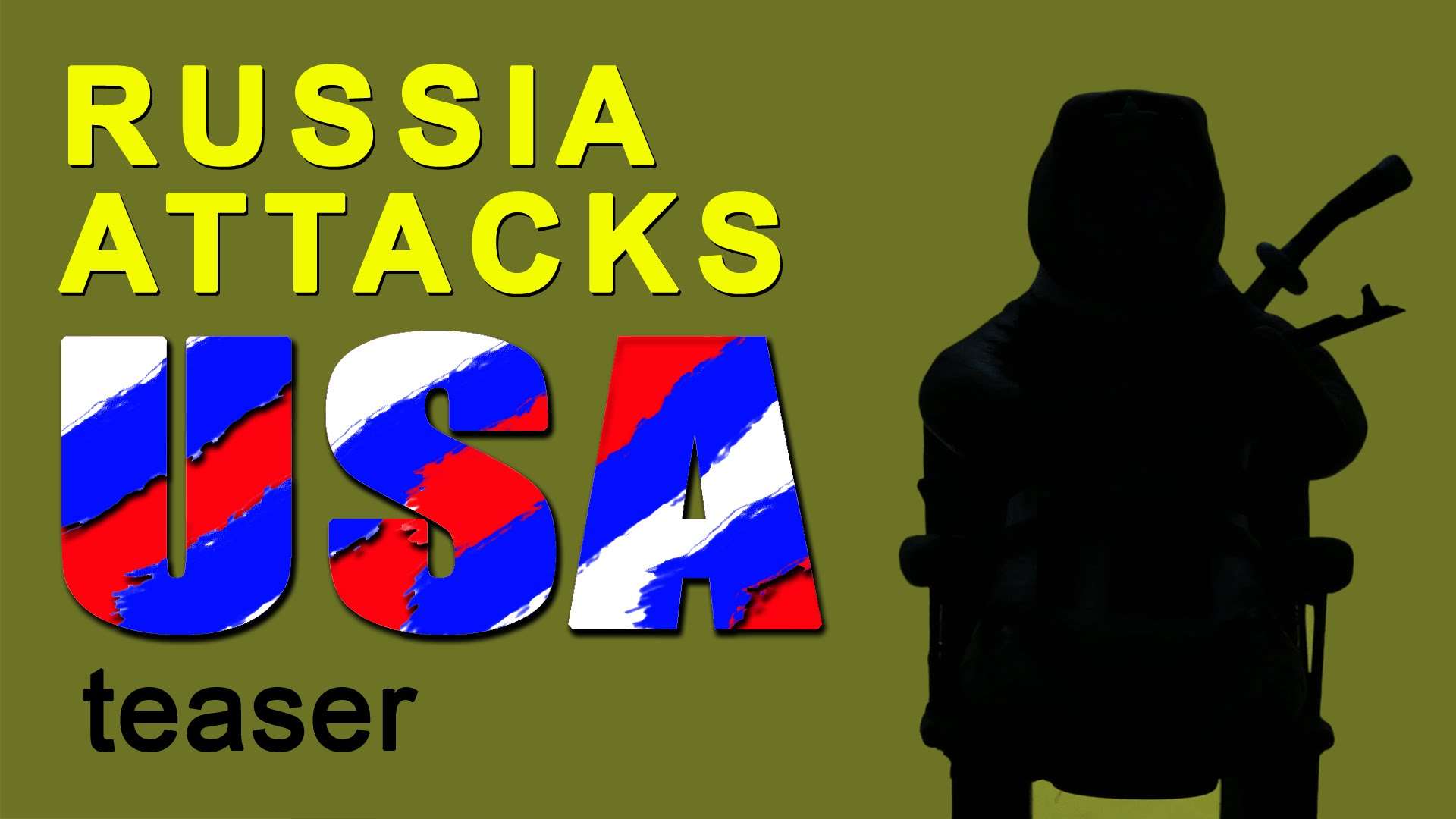 Russia attacks USA. Teaser